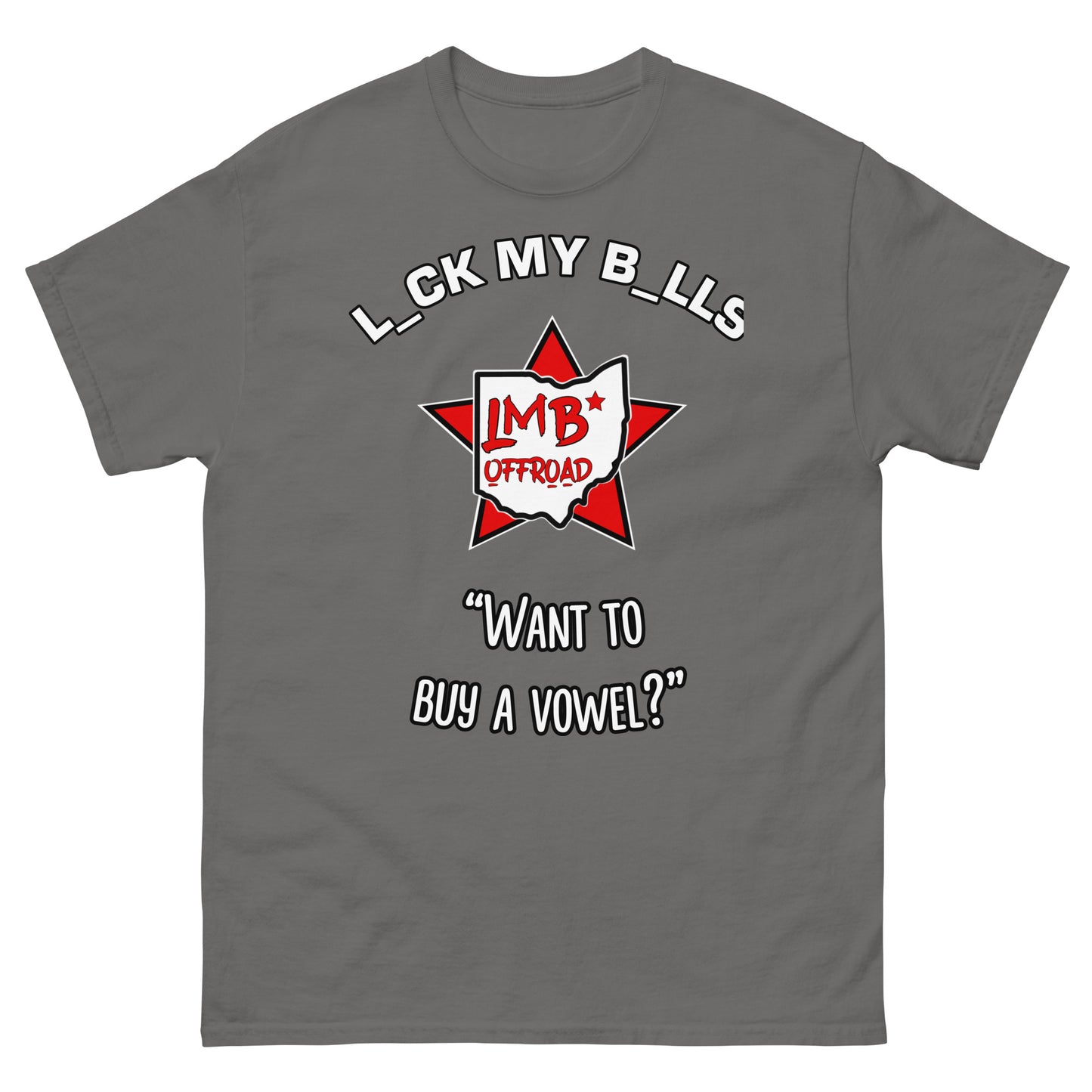 LmB “buy a vowel” Men's classic tee